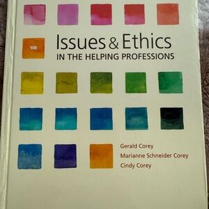 Issues & Ethics in the Helping Professions Book